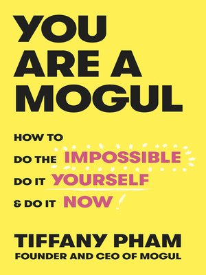 cover image of You Are a Mogul